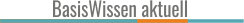 basiswissen aktuell